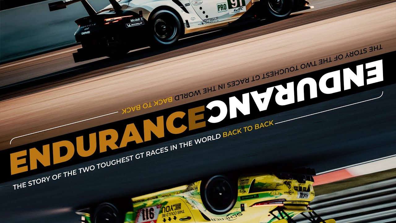 ENDURANCE: The Documentary about Porsche at the Two Toughest GT Races in the World.